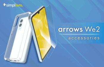 Simplism、arrows We2対応アクセサリーを新発売【トリニティ株式会社】